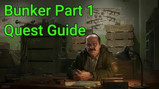 Bunker Part 1  Quest Guide  Escape From Tarkov [upl. by Ennalorac621]