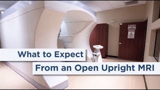 What to Expect From Your Open Upright MRI Exam [upl. by Llednik]