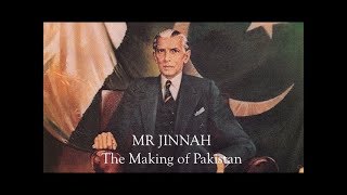 Mr Jinnah The Making of Pakistan 20th Anniversary Edition [upl. by Ralyt363]