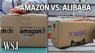 Amazon vs Alibaba The Race to Dominate Fast Global Shipping  WSJ [upl. by Akceber681]