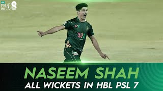 Watch all Naseem Shah wickets in HBL PSL 7 [upl. by Lait]