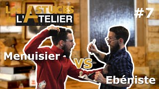 07  EBENISTE VS MENUISIER  Cest pareil [upl. by Imnubulo]