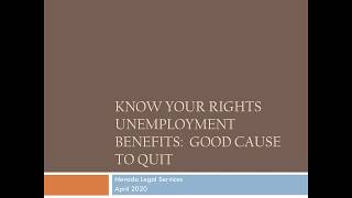 Unemployment Benefits Good Cause to Quit [upl. by Atirak]