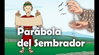 Parábola del Sembrador [upl. by Zadoc204]