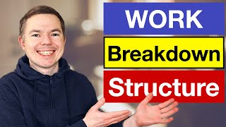 Work Breakdown Structure Comprehensive Guide Practical Tips [upl. by Toth269]