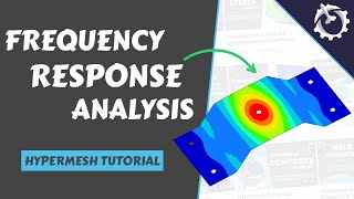 Frequency Response Analysis using Hypermesh Optistruct Tutorial [upl. by Ynnol829]