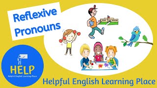 ESL Reflexive Pronouns [upl. by Chapnick955]