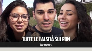 Tutto quello che sai sui Rom è falso [upl. by Irmina]