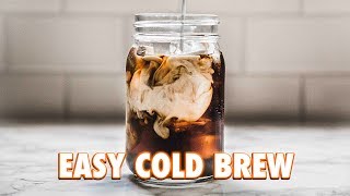 The Easiest Cold Brew Ever 2 Ways [upl. by Mullac327]