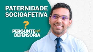 Paternidade socioafetiva O que é Como fazer o reconhecimento [upl. by Brote825]