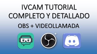 iVCam Tutorial Completo y Detallado  OBS y Discord [upl. by Nalac371]