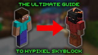 The ULTIMATE Hypixel Skyblock Beginners Guide [upl. by Gytle]