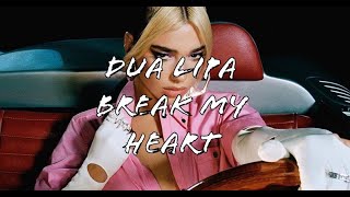 Dua Lipa Break My Heart Tłumaczenie po Polsku [upl. by Dysart5]